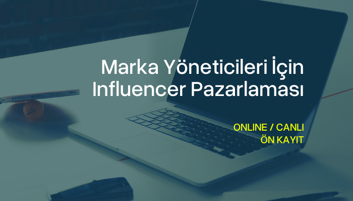 Marka Yöneticileri İçin Influencer Pazarlaması