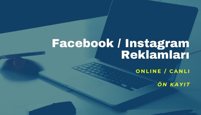 Facebook / Instagram Reklamları