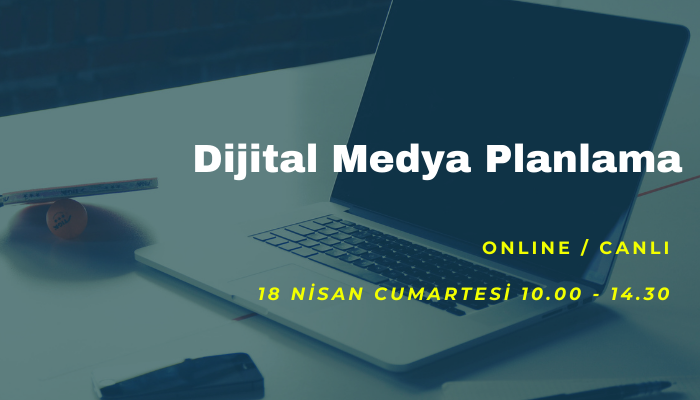 Dijital Medya Planlama