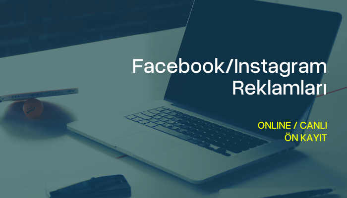Facebook / Instagram Reklamları
