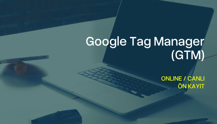 Google Tag Manager (GTM)