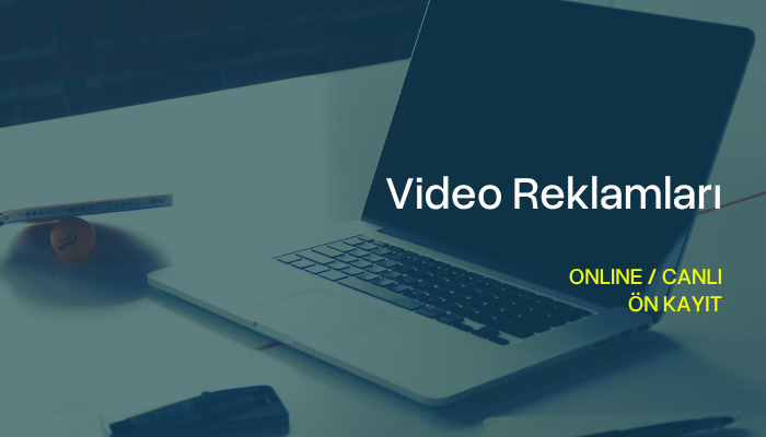 Video Reklamları