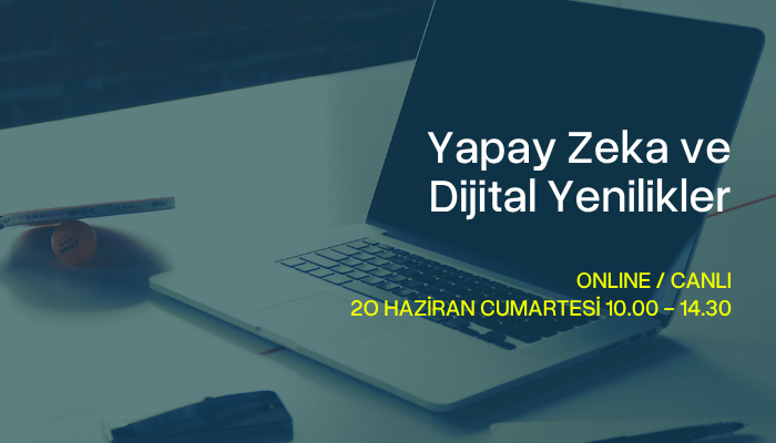 Yapay Zeka ve Dijital Yenilikler
