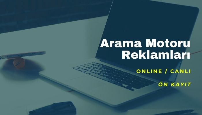 Arama Motoru Reklamları