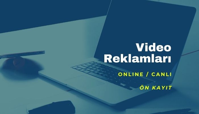 Video Reklamları