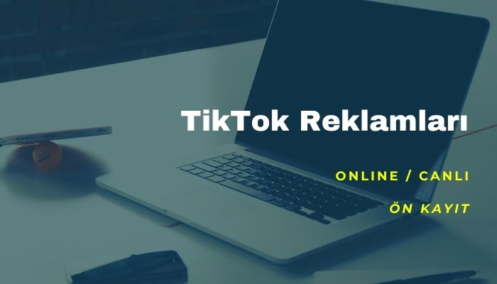TikTok Reklamları